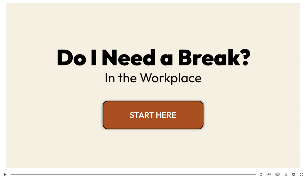 Do I Need a Break? In the Workplace screenshot